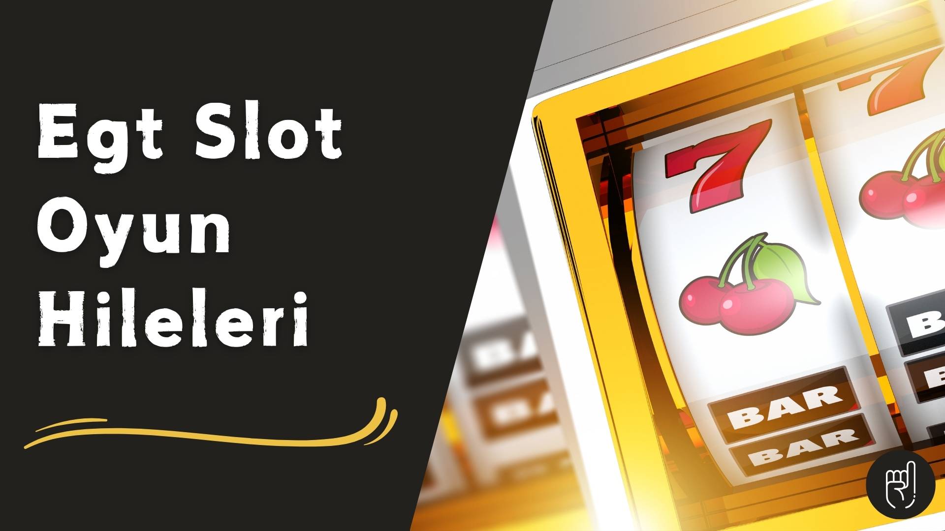 Egt Slot Oyun Hileleri